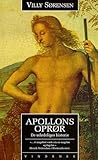 Apollons oprør - de udødeliges historie Apollons oprør - de udødeliges historie