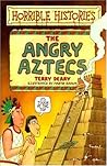 Angry Aztecs