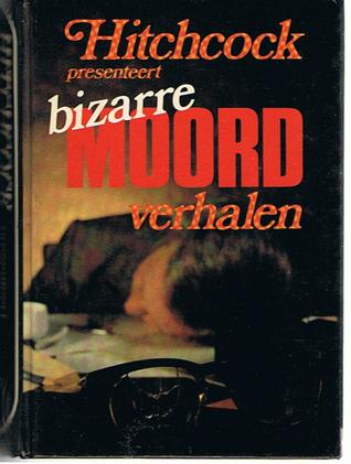 Hitchcock presenteert bizarre moordverhalen (Hardcover)