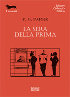 La sera della prima
