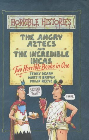 The Angry Aztecs And The Incredible Incas: Two Books In One (Hardcover)