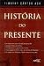 História do presente