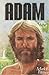 Adam, Who is he?