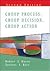 Group Process, Group Decision, Group Action
