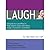 L.A.U.G.H.: Using Humor and Play to Help Clients...