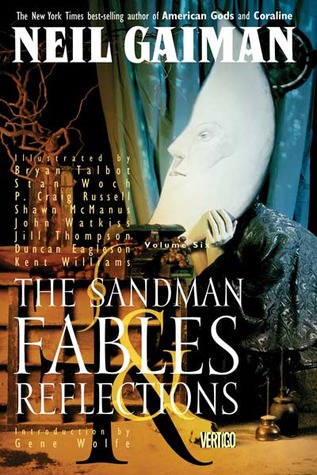 The Sandman, Vol. 6: Fables & Reflections