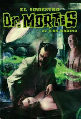 El Siniestro Doctor Mortis (Clásicos del Doctor Mortis, #1)