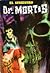 Antihombres del Doctor Mortis (Clásicos del Doctor Mortis #3)