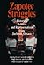 Zapotec Struggles by Howard Campbell