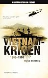 Vietnamkrigen 1880-1980 by Marco Smedberg