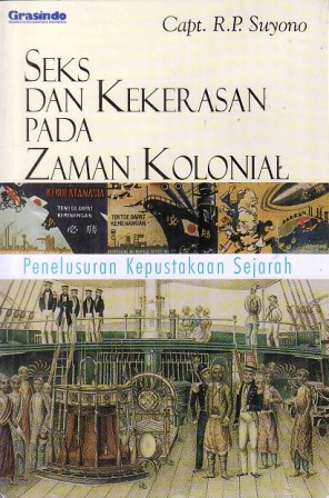 Seks dan Kekerasan pada Zaman Kolonial