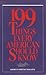 199 Things Every American Should Know