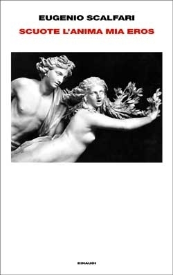 Scuote l'anima mia Eros (Hardcover)