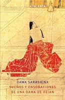 Sueños y ensoñaciones de una dama de Heian