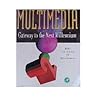 Multimedia: Gateway to the Next Millennium Multimedia: Gateway to the Next Millennium