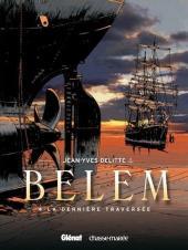 La dernière traversée (Belem #4)