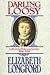 Darling Loosy: Letters to Princess Louise, 1856-1939