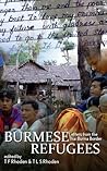 Burmese Refugees: Letters from the Thai-Burma Border