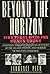 Beyond the Horizon: Five Ye...