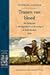 Tranen Van Bloed: Het Beleg Van 's-Hertogenbosch En De Oorlog in De Nederlanden, 1629