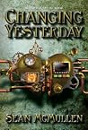Changing Yesterday