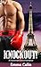 Knockout! (Passion Patrol, #1)