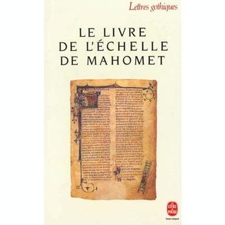 Le Livre de l'échelle de Mahomet