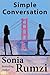 Simple Conversation: A Novel