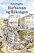 Barbaroux og Bykongen (Barbaroux 9)