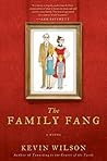 The Family Fang by Kevin    Wilson