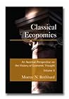 Classical Economics by Murray N. Rothbard Classical Economics by Murray N. Rothbard
