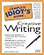 The Complete Idiot's Guide to Creative Writing