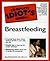 The Complete Idiot's Guide to Breastfeeding by Annie Mark