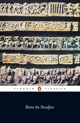 Rama the Steadfast: An Early Form of the Ramayana (Paperback)