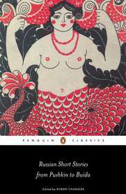 Russian Short Stories from Pushkin to Buida (Paperback)