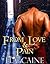From Love and Pain