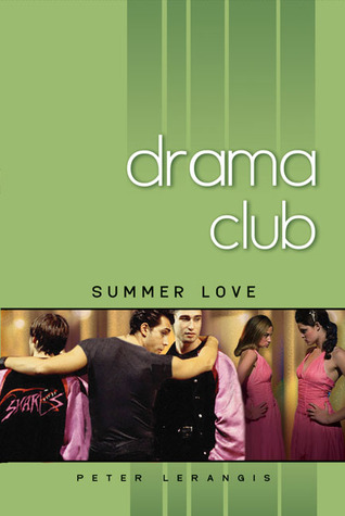 Summer Love (Drama Club, #4)