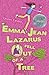 Emma-Jean Lazarus Fell Out of a Tree by Lauren Tarshis Emma-Jean Lazarus Fell Out of a Tree by Lauren Tarshis