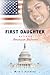 First Daughter: Extreme Ame...