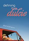 Defining Dulcie by Paul Acampora
