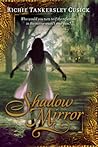 Shadow Mirror by Richie Tankersley Cusick