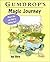 Gumdrop's Magic Journey (Gu...
