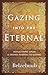 Gazing Into the Eternal by Belzebuub Gazing Into the Eternal by Belzebuub