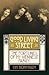 Good Living Street: The For...