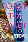 Coast to Coast by Olivia Stowe