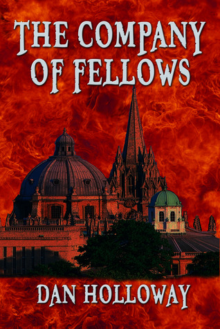 The Company of Fellows (Kindle Edition)