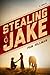 Stealing Jake