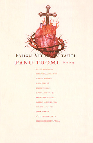 Pyhän Vituksen tauti (Paperback)