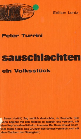 Sauschlachten. Ein Volksstück