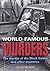 World Famous Murders by Colin Wilson